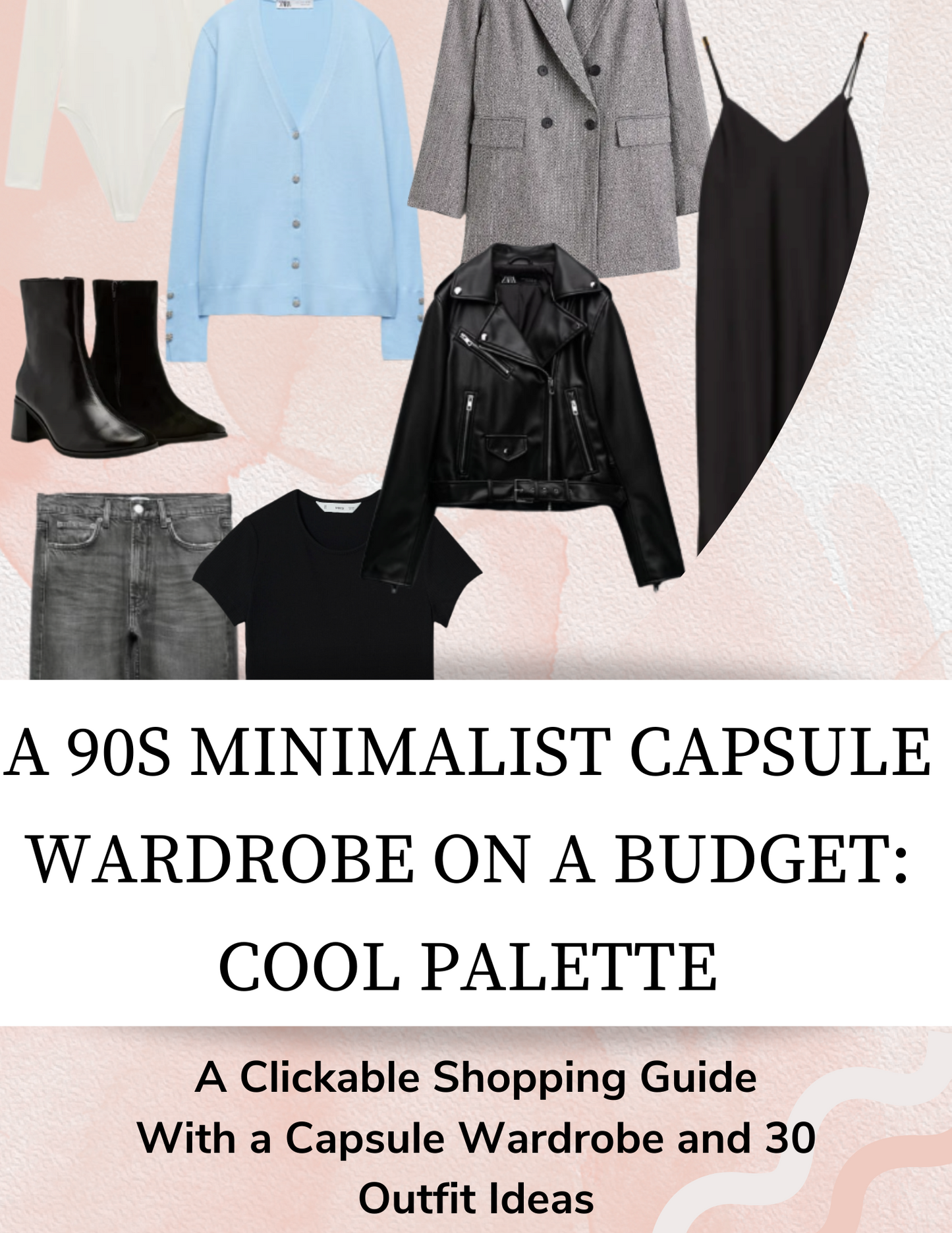 A 90s Minimalist Capsule Wardrobe on a Budget - Cool Palette