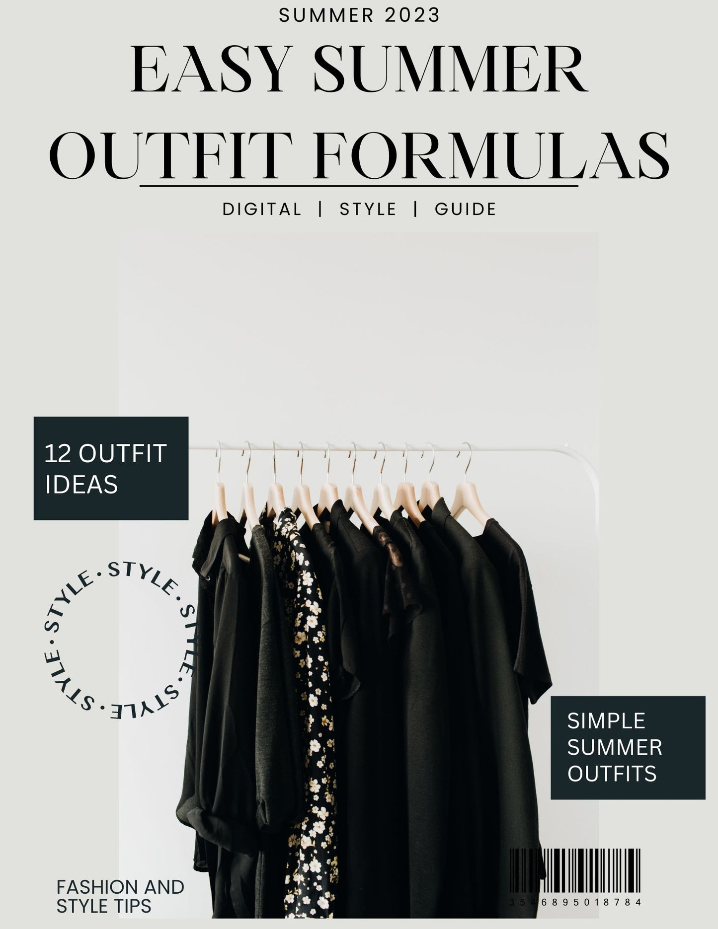 Easy Summer Outfit Formulas: A Digital Style Guide