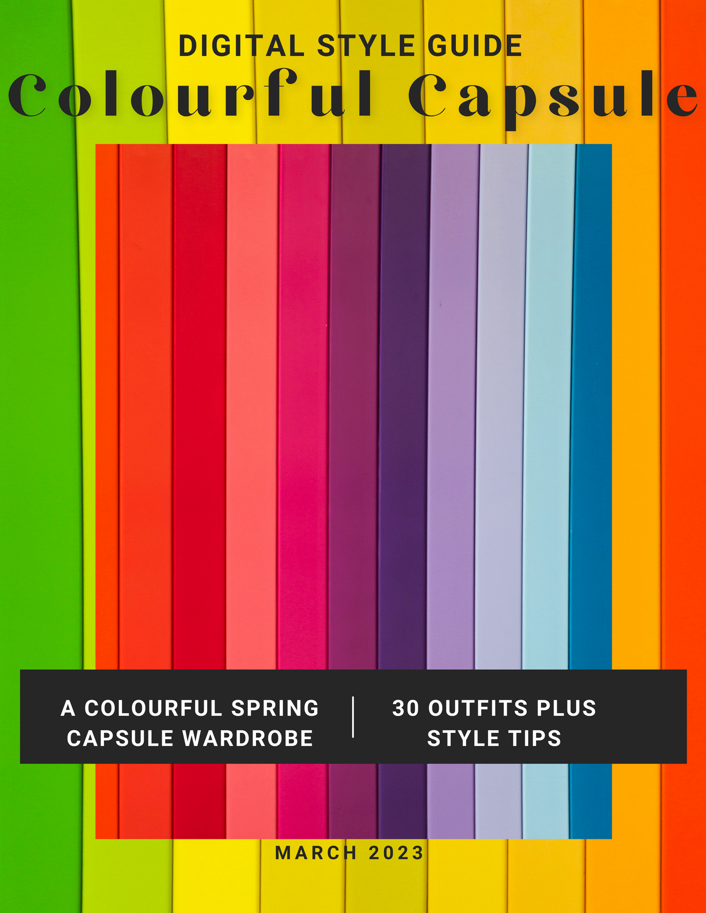 A Colourful Capsule Wardrobe for Spring - A Digital Style Guide