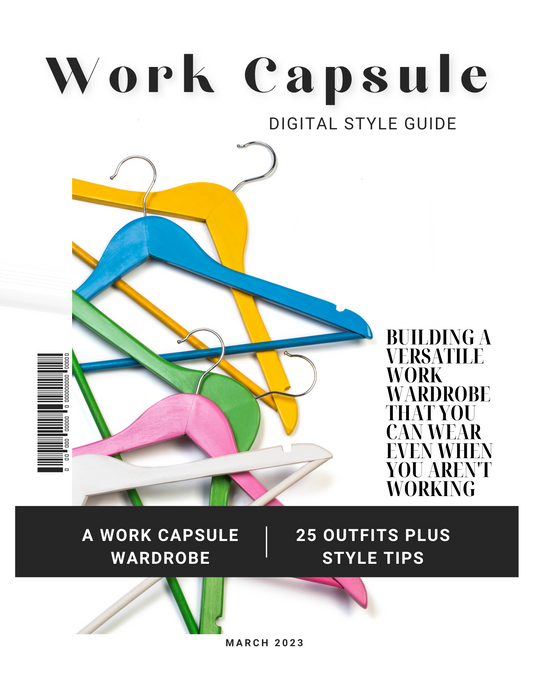 A Work Capsule Wardrobe for Spring: A Digital Style Guide