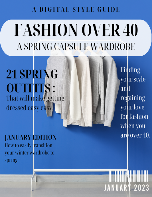 Fashion Over 40: A Spring Capsule Wardrobe